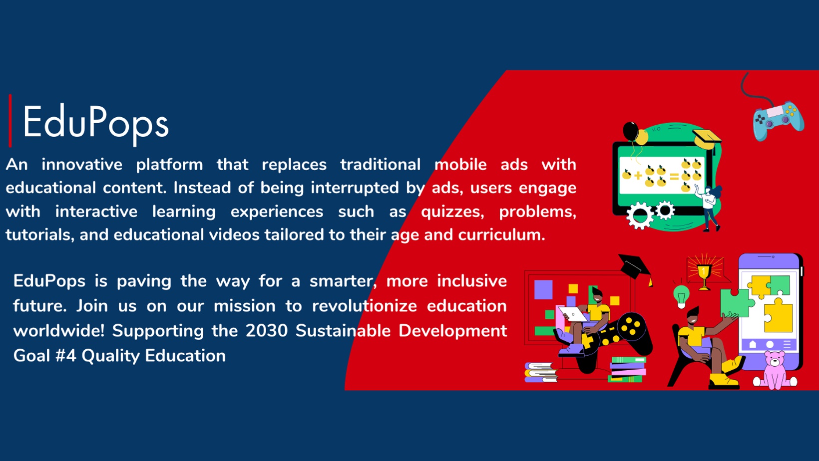 EduPop: Pioneering AI-Powered Learning for a Brighter Future in Education EduPop: Pioneering AI-Powered Learning for a Brighter Future in Education